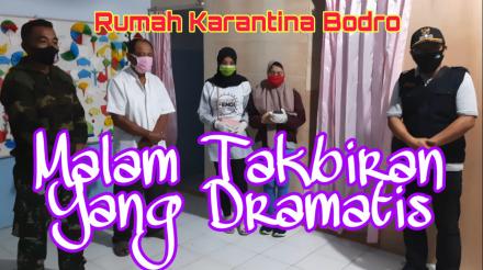 MALAM TAKBIRAN YANG 'DRAMATIS'